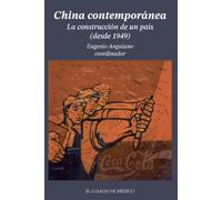China contemporánea: la reconstrucción de un país desde 1949
