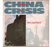 CHINA CRISIS - CHINA CRISIS - WORKING WITH FIRE AND STEEL - 7" VINYL