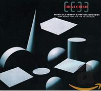 China Crisis - Difficult Shapes & Passive Rhythms: Some People Think It's Fun To Entertain