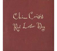 China Crisis - Red Letter Day