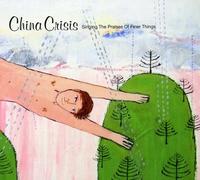 China Crisis - Singing The Praises Of Finer Things