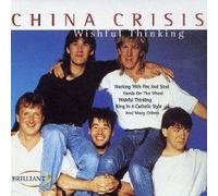 China Crisis - Wishful Thinking