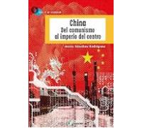 China. Del comunismo al imperio del centro