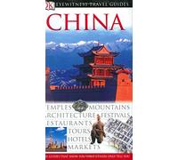 China (DK Eyewitness Travel Guides) [Idioma Inglés]