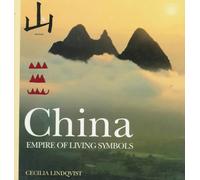 China: Empire of Living Symbols