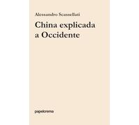 China explicada a Occidente (papelcrema)