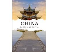 China Facts and Trivia