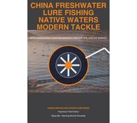 China Freshwater Lure Fishing Guide