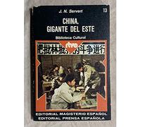 China, gigante del Este (Biblioteca Cultural n.º 13. RTVE)