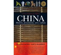 China: Historia, pensamiento, arte y cultura