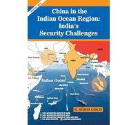 China in the Indian Ocean Region: India's Security Challenges