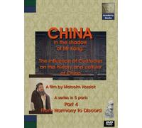 CHINA: In the Shadow of Mr Kong (Part 4 - From Harmony to Discord): The Influence of Confucius on the History and Culture of China. [DVD] [Reino Unido]