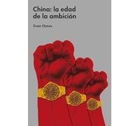 China: la edad de la ambición (POLITICA)