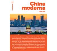 China moderna. En una dosis