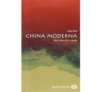 China Moderna. Una inmersión rápida