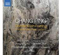 China National Symphony Orch - Ping: Oriental Wash Painting
