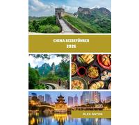China Reiseführer 2026