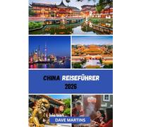 China Reiseführer 2026