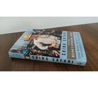 China Safari: On the Trail of Beijing's Expansion in Africa