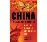 China: The Stealth Empire (ebook)