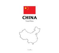 China Travel Diary: To be filled in