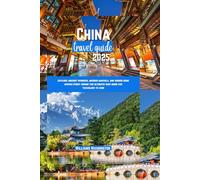China travel guide 2025