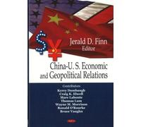 China-US Economic & Geopolitical Relations