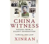 China Witness: Voices from a Silent Generation