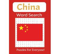 China Word Search Large Print Book: Explore the Culture, History, and Landmarks of the Middle Kingdom Through 55-Fun Puzzles | 8.5 x 11 inches, 112 pages |