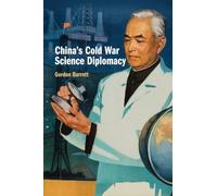 China's Cold War Science Diplomacy