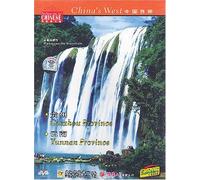 China's West: Guizhou Province / Yunnan Province