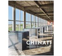 Chinati: The Vision of Donald Judd