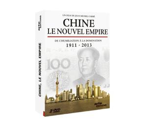 Chine, le nouvel empire - De l'humiliation à la domination 1911 - 2013 [DVD]