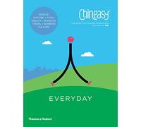 Chineasy Everyday – El mundo de los caracteres chinos