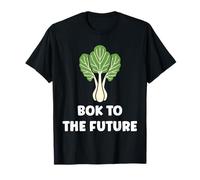 Chinese Cabbage bok to The Future Vegetable Funny Bok Choy Camiseta