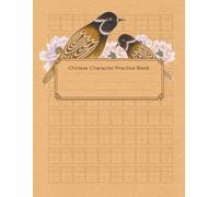 Chinese Character & Pinyin Practice Book - Bird & Peony Cover: 8.5x11”, 120 Pages, Handwriting Workbook with Tian Zi Ge Grids for Mandarin Learners and Kids
