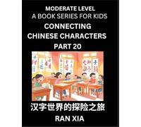 Chinese Characters for Kids (Part 20)- Moderate Level Test Series for Children to Recognize Chinese Characters by Column Matching, Suitable for HSK ... Chinese with Simplified Character Brain Games