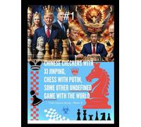 Chinese Checkers with Xi Jinping, Chess With Putin, Some Other Undefined Game With The World (Concerning The Art of Darkness (Part 2): A Time of Total Chaos and Forgotten Morals)