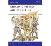 Chinese Civil War Armies 1911-49: No.306 (Men-at-Arms)