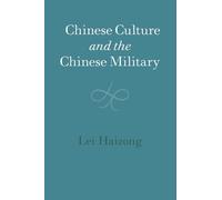 Chinese Culture and the Chinese Military (The Cambridge China Library)
