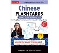 Chinese Flash Cards Kit Volume 3 /anglais/chinois: HSK Upper Intermediate Level (Online Audio Included)