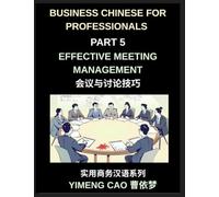 Chinese for Professions (Part 5)- Marketing and Advertising, Learn Career-Focused Mandarin Communication Skills, Vocabulary and Cultural Insights for International Marketing Professionals