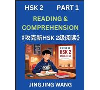 Chinese HSK Level 2 Reading and Comprehension (Part 1)- Mock Test Series for HSK Level 2, A Guide to Self-learn and Pass Mandarin Chinese Test