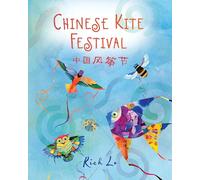 Chinese Kite Festival (Bilingual edition)