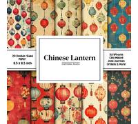 Chinese Lantern Scrapbook Paper: Decorative Double-Sided Craft Papers For Junk Journals, Wrapping & Mixed Media, Card Making And More