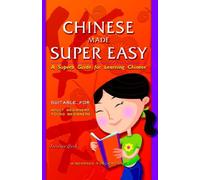 Chinese Made Super Easy