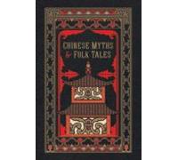 Chinese Myths And Folk Tales