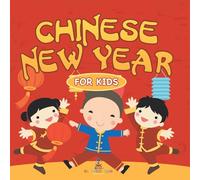 Chinese New Year For Kids