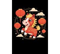 Chinese Notebook Year of the Horse 2026 Cute Chinese Horse Design: Perfect for note-taking, planning, work, travel, idea jotting, habit tracking, 120 Pages, Medium 6 x 9 Inches