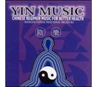 Chinese Regimen Music for Better Health - Yin Music